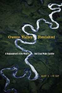 Owens Valley Revisited : A Reassessment of the West's First Great Water Transfer