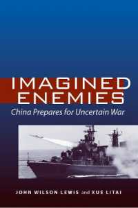 想像上の敵：不確実な戦争に備える中国<br>Imagined Enemies : China Prepares for Uncertain War