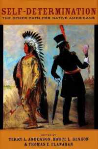 ネイティブ・アメリカンの民族自決：政治経済学からのアプローチ<br>Self-Determination : The Other Path for Native Americans