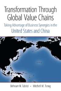 グローバル・バリューチェーン<br>Transformation through Global Value Chains : Taking Advantage of Business Synergies in the United States and China