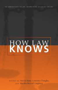 法による知の獲得<br>How Law Knows (The Amherst Series in Law, Jurisprudence, and Social Thought)