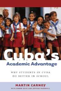 Cuba's Academic Advantage : Why Students in Cuba Do Better in School