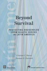 Beyond Survival : Protecting Households from Health Shocks in Latin America (Latin American Development Forum)