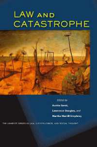 法と災害<br>Law and Catastrophe (The Amherst Series in Law, Jurisprudence, and Social Thought)