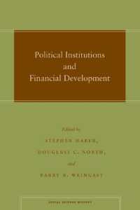 Ｄ．Ｃ．ノース（共）編／政治制度と金融発展<br>Political Institutions and Financial Development (Social Science History)