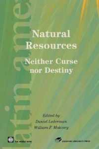 Natural Resources : Neither Curse Nor Destiny (Latin American Development Forum)