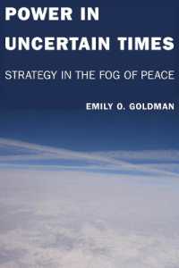 Power in Uncertain Times : Strategy in the Fog of Peace
