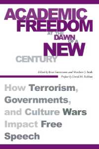 ９．１１後の学問の自由<br>Academic Freedom at the Dawn of a New Century : How Terrorism, Governments, and Culture Wars Impact Free Speech