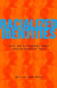 Racialized Identities : Race and Achievement among African American Youth