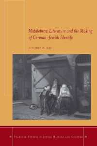 Middlebrow Literature and the Making of German-Jewish Identity (Stanford Studies in Jewish History and Culture)