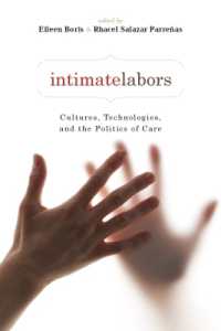 親密労働：文化、テクノロジーとケアの政治学<br>Intimate Labors : Cultures, Technologies, and the Politics of Care