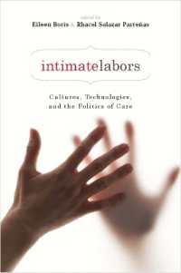 親密労働：文化、テクノロジーとケアの政治学<br>Intimate Labors : Cultures, Technologies, and the Politics of Care