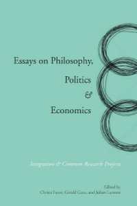 哲学、政治学と経済学<br>Essays on Philosophy, Politics & Economics : Integration & Common Research Projects
