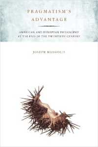 Pragmatism's Advantage : American and European Philosophy at the End of the Twentieth Century