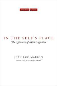 In the Self's Place : The Approach of Saint Augustine (Cultural Memory in the Present)