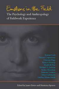 フィールドワークにおける情動の役割<br>Emotions in the Field : The Psychology and Anthropology of Fieldwork Experience