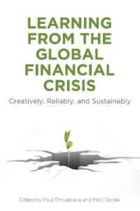Learning from the Global Financial Crisis : Creatively, Reliably, and Sustainably (High Reliability and Crisis Management)