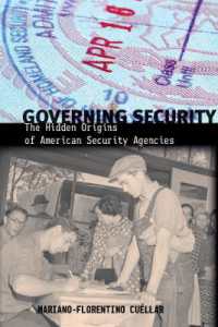Governing Security : The Hidden Origins of American Security Agencies