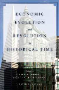 経済の進歩と革命的変化：歴史的考察<br>Economic Evolution and Revolution in Historical Time