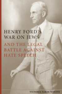 Henry Ford's War on Jews and the Legal Battle against Hate Speech