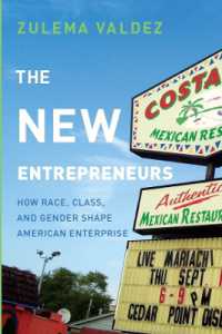 アメリカの新たな起業家層に見る人種、階級とジェンダー<br>The New Entrepreneurs : How Race, Class, and Gender Shape American Enterprise