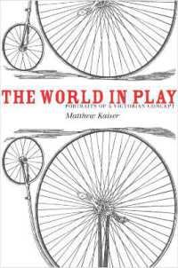 The World in Play : Portraits of a Victorian Concept