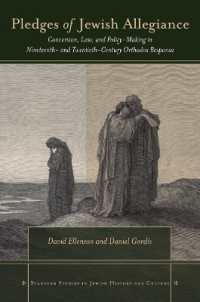 Pledges of Jewish Allegiance : Conversion, Law, and Policymaking in Nineteenth- and Twentieth-Century Orthodox Responsa (Stanford Studies in Jewish History and Culture)