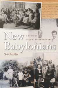 New Babylonians : A History of Jews in Modern Iraq