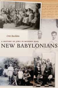 New Babylonians : A History of Jews in Modern Iraq