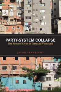 Party-System Collapse : The Roots of Crisis in Peru and Venezuela