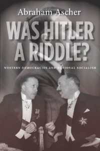 Was Hitler a Riddle? : Western Democracies and National Socialism