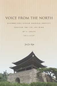 Voice from the North : Resurrecting Regional Identity through the Life and Work of Yi Sihang (1672-1736)