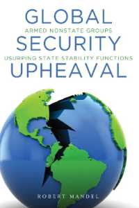 Global Security Upheaval : Armed Nonstate Groups Usurping State Stability Functions