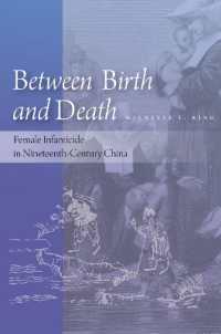 Between Birth and Death : Female Infanticide in Nineteenth-Century China
