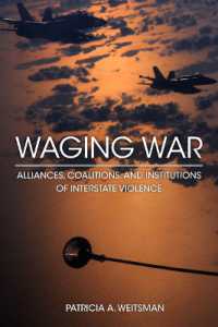 Waging War : Alliances, Coalitions, and Institutions of Interstate Violence