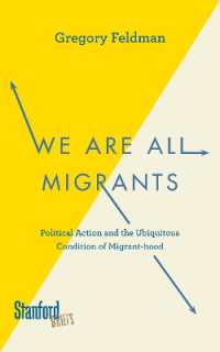 We Are All Migrants : Political Action and the Ubiquitous Condition of Migrant-hood