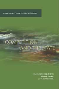 Competition and the State (Global Competition Law and Economics)