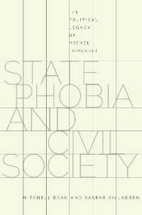国家嫌悪と市民社会：フーコーの政治的遺産<br>State Phobia and Civil Society : The Political Legacy of Michel Foucault