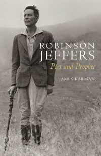 Robinson Jeffers : Poet and Prophet