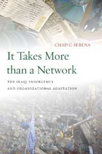 It Takes More than a Network : The Iraqi Insurgency and Organizational Adaptation