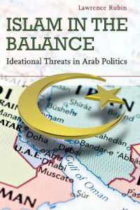 Islam in the Balance : Ideational Threats in Arab Politics