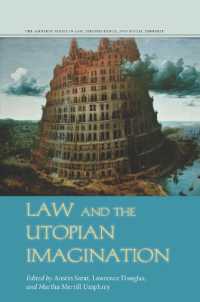 Law and the Utopian Imagination (The Amherst Series in Law, Jurisprudence, and Social Thought)