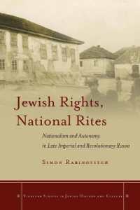 Jewish Rights, National Rites : Nationalism and Autonomy in Late Imperial and Revolutionary Russia (Stanford Studies in Jewish History and Culture)