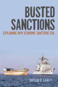Busted Sanctions : Explaining Why Economic Sanctions Fail