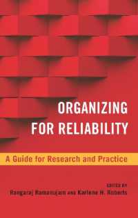 Organizing for Reliability : A Guide for Research and Practice (High Reliability and Crisis Management)