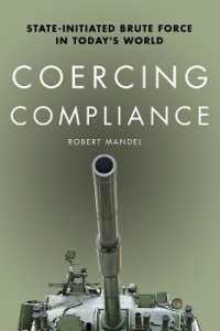 Coercing Compliance : State-Initiated Brute Force in Today's World