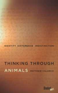 Thinking through Animals : Identity, Difference, Indistinction