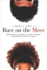 Race on the Move : Brazilian Migrants and the Global Reconstruction of Race (Stanford Studies in Comparative Race and Ethnicity)