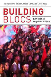 Building Blocs : How Parties Organize Society