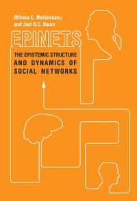 Epinets : The Epistemic Structure and Dynamics of Social Networks